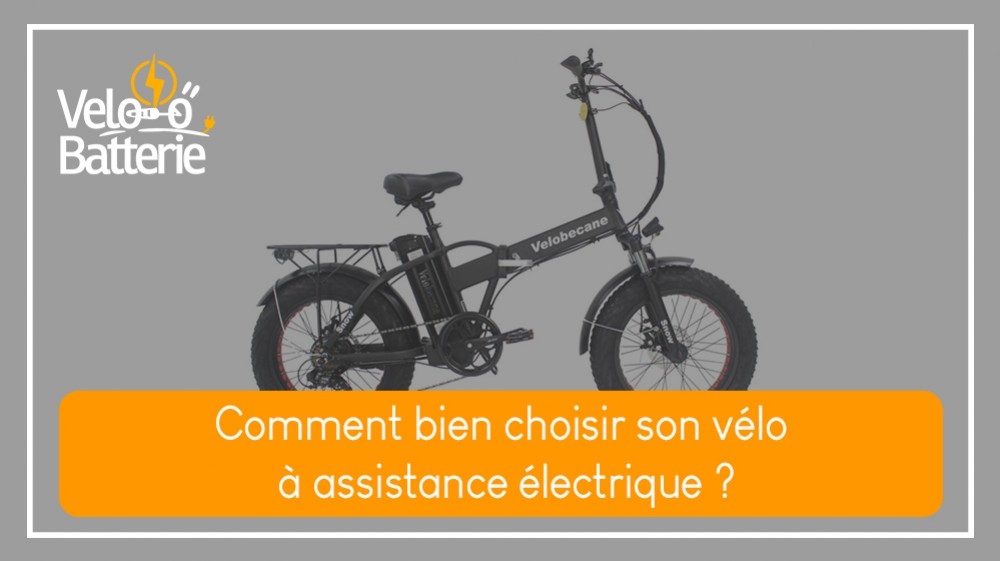Comment bien choisir son vélo à assistance électrique ? 