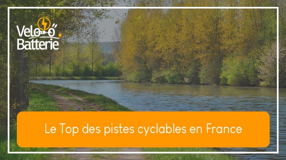 Le Top des pistes cyclables en France