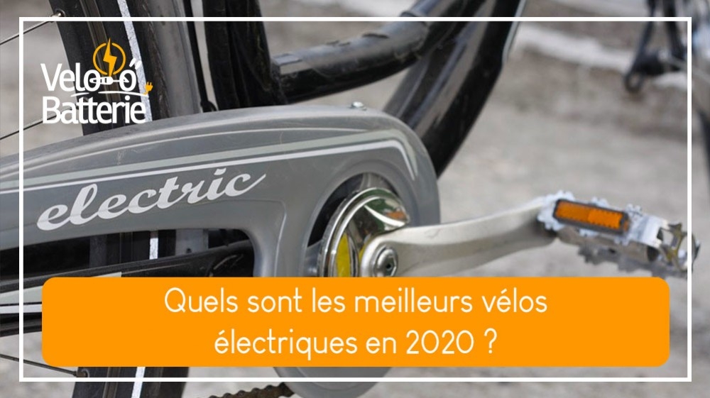 Quels sont les meilleurs vélos électriques en 2020 ?
