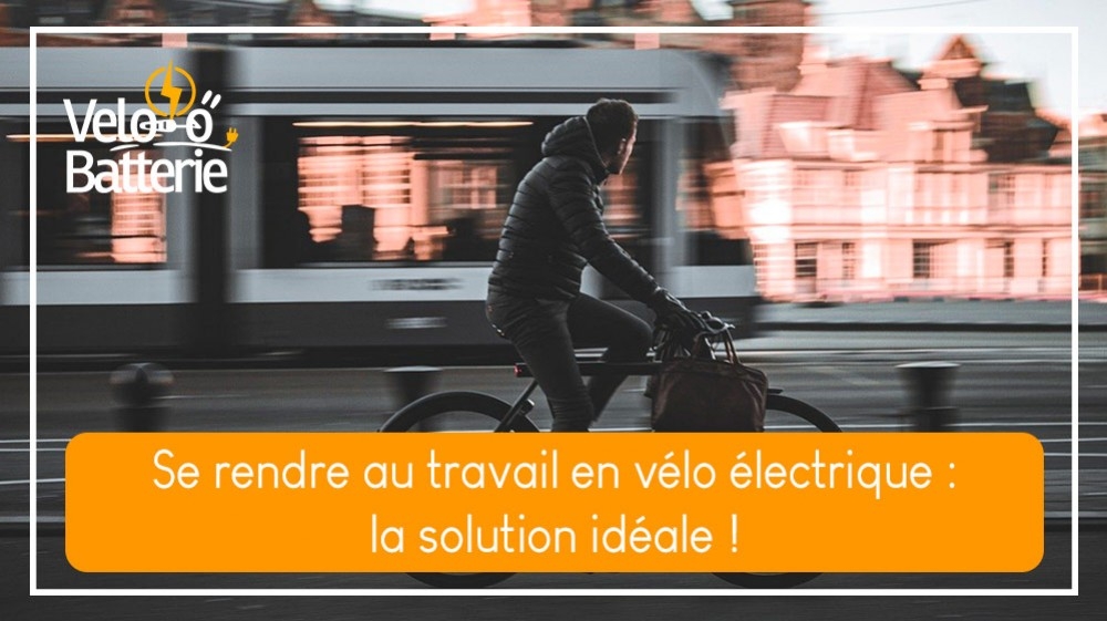 Se rendre au travail en vélo électrique : la solution idéale !
