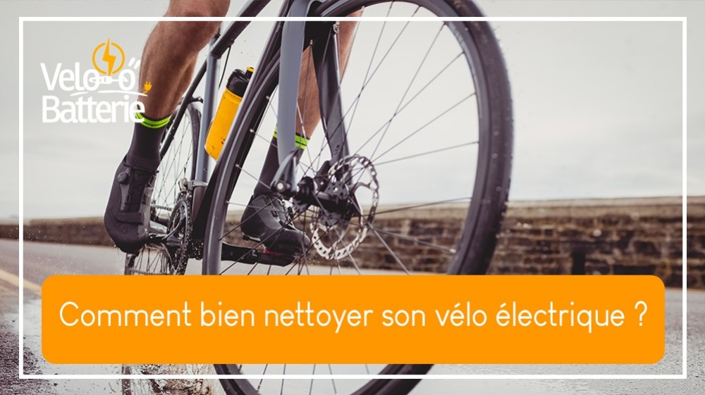 Comment bien nettoyer son vélo électrique ?