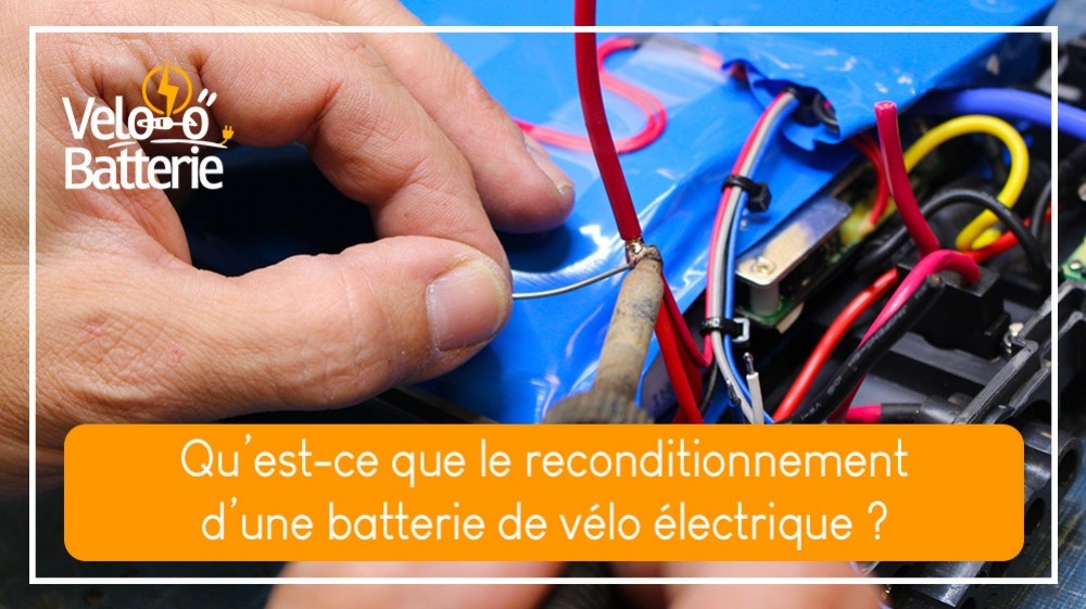 Qu’est-ce que le reconditionnement d’une batterie de vélo électrique ?